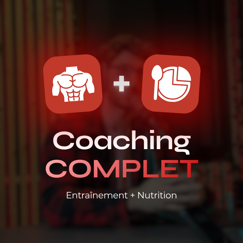 Coaching Complet (Entraînement + Nutrition)